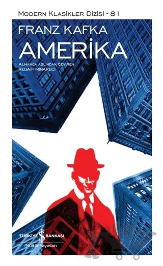 Amerika – Franz Kafka – İş Bankası Kültür Yayınları kitap kapağı