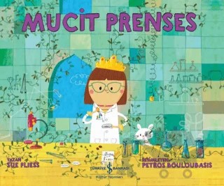 Mucit Prenses – Sue Fliess – İş Bankası Kültür Yayınları kitap kapağı