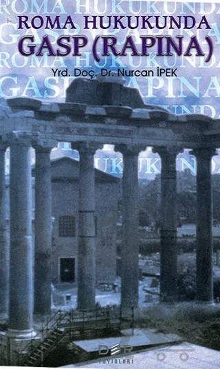 Roma Hukukunda Gasp (Rapına) – Nurcan İpek – Der Yayınları kitap kapağı