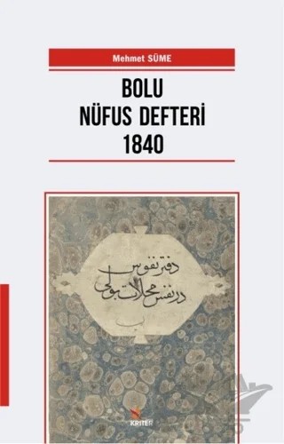 Bolu Nüfus Defteri 1840 – Mehmet Süme – Kriter Yayınları kitap kapağı