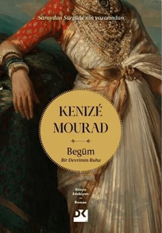 Begüm Bir Devrimin Ruhu – Kenize Mourad – Doğan Kitap kitap kapağı