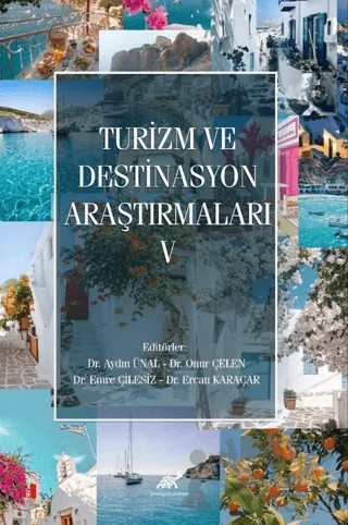 Turizm ve Destinasyon Araştırmaları - V – Kolektif – Paradigma Akademi Yayınları kitap kapağı