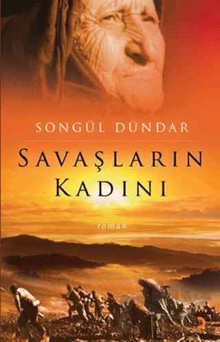 Savaşların Kadını – Songül Dündar – Cinius Yayınları kitap kapağı