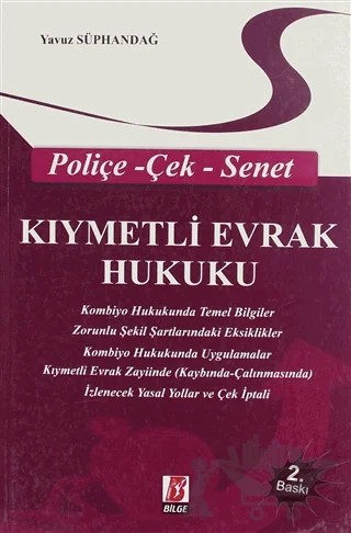 Kıymetli Evrak Hukuku – Yavuz Süphandağ – Bilge Yayınevi kitap kapağı