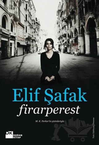 Firarperest – Elif Şafak – Doğan Kitap kitap kapağı