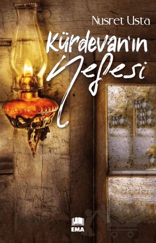 Kürdevan’ın Nefesi – Nusret Usta – Ema Kitap kitap kapağı