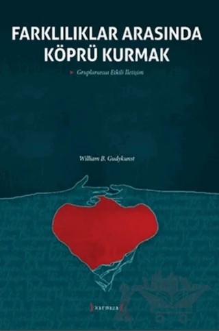 Farklılıklar Arasında Köprü Kurmak – William B. Gudykunst – Kırmızı Yayınları kitap kapağı