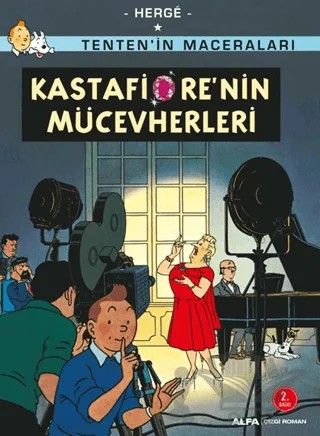 Kastafiore'nin Mücevherleri - Tenten'in Maceraları – Herge – Alfa Yayınları kitap kapağı