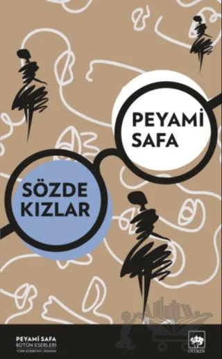 Sözde Kızlar – Peyami Safa – Ötüken Neşriyat kitap kapağı