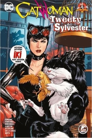 Catwoman Tweety - Sylvester – Gail Simone – Çizgi Düşler Yayınevi kitap kapağı
