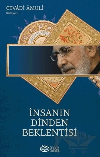 İnsanın Dinden Beklentisi – Cevadi Amulî – Önsöz Yayıncılık kitap kapağı