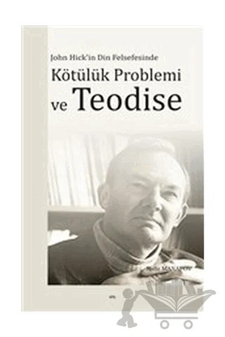 John Hick'in Din Felsefesinde Kötülük Problemi ve Teodise – Rafiz Manafov – Elis Yayınları kitap kapağı
