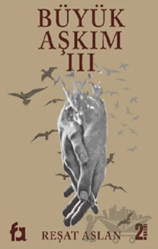 Büyük Aşkım 3 – Reşat Aslan – Fa Yayınları kitap kapağı