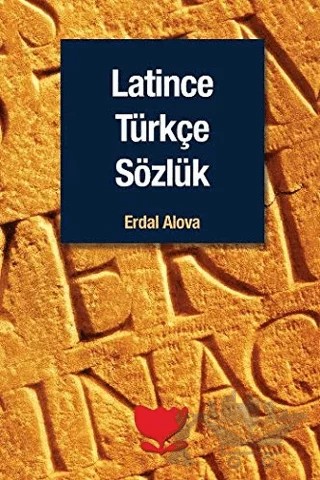 Latince Türkçe Sözlük – Erdal Alova – Sosyal Yayınları kitap kapağı