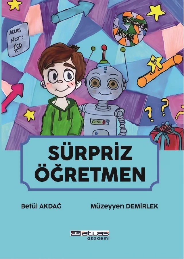 Sürpriz Öğretmen – Betül Akdağ, Müzeyyen Demirlek – Atlas Akademi kitap kapağı