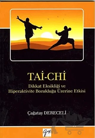 Tai-Chi – Çağatay Dereceli – Gazi Kitabevi kitap kapağı