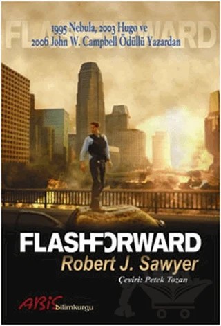 Flashforward – Robert J. Sawyer – Abis Yayıncılık kitap kapağı