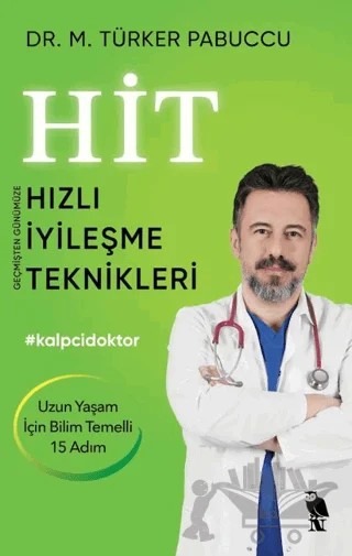 Hit Hızlı İyileşme Teknikleri – M. Türker Pabuccu – Nemesis Kitap kitap kapağı