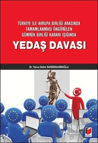 Yedaş Davası – Yavuz Selim Sarıibrahimoğlu – Adalet Yayınevi kitap kapağı