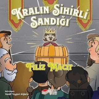 Kralın Sihirli Sandığı – Filiz Macit – The Kitap Çocuk kitap kapağı