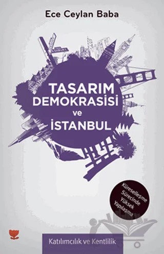 Tasarım Demokrasisi ve İstanbul – Ece Ceylan Baba – Sosyal Yayınları kitap kapağı