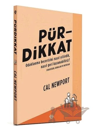 Pürdikkat – Cal Newport – Metropolis Yayınları kitap kapağı