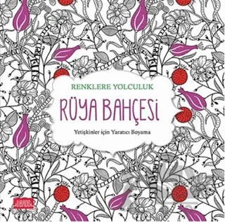 Renklere Yolculuk / Rüya Bahçesi – Kolektif – Libros Yayınları kitap kapağı