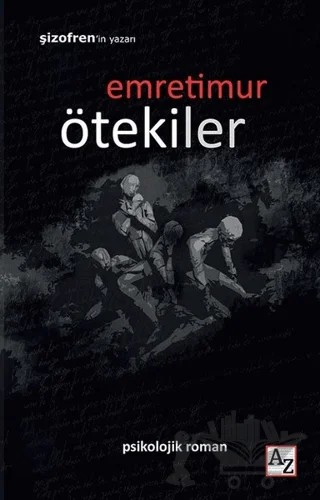 Ötekiler – Emre Timur – Az Kitap kitap kapağı