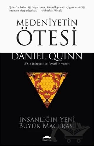 Medeniyetin Ötesi – Daniel Quinn – Maya Kitap kitap kapağı