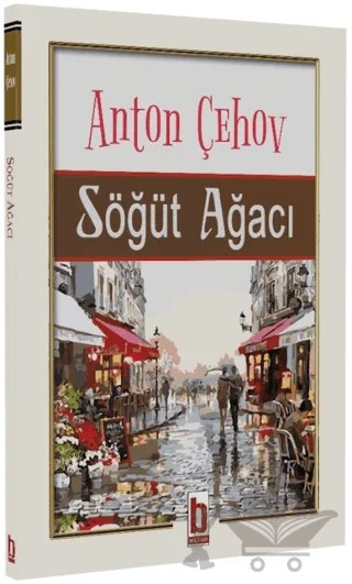 Söğüt Ağacı – Anton Çehov – Billur Yayınları kitap kapağı