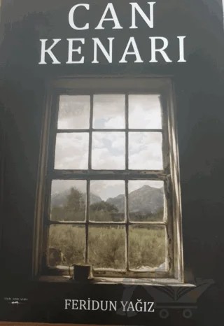 Can Kenarı – Feridun Yağız – Sokak Kitapları Yayınları kitap kapağı