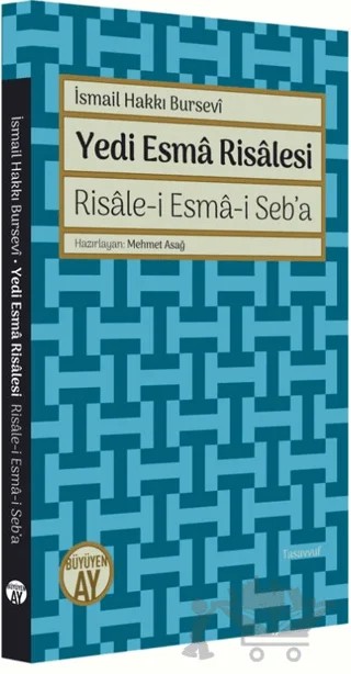 Yedi Esma Risalesi – İsmail Hakkı Bursevi – Büyüyen Ay Yayınları kitap kapağı