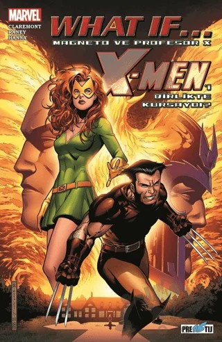 What If Magneto ve Profesör X, X-Men’i Birlikte Kursaydı? – Chris Claremont – Presstij Kitap kitap kapağı