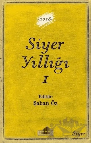 Siyer Yıllığı - 1 – Kolektif – Endülüs Yayınları kitap kapağı