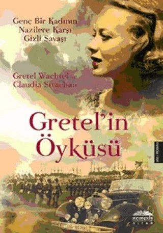 Gretel’in Öyküsü – Claudia Strachan, Greten Wachtel – Nemesis Kitap kitap kapağı