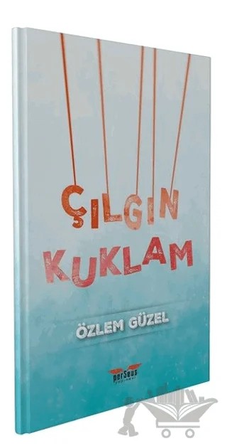 Çılgın Kuklam – Özlem Güzel – Perseus kitap kapağı