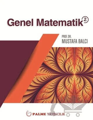Genel Matematik 2 – Mustafa Balcı – Palme Yayıncılık kitap kapağı