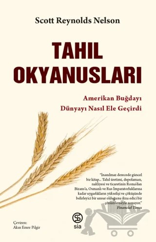 Tahıl Okyanusları – Scott Reynolds Nelson – Sia Kitap kitap kapağı