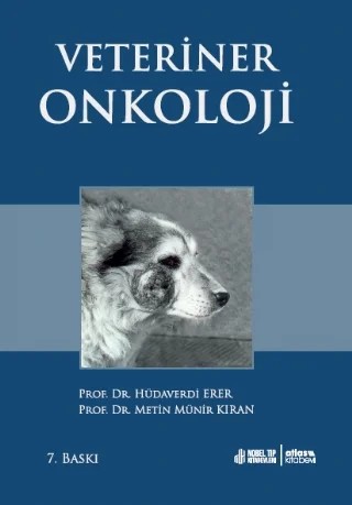 Veteriner Onkoloji – Hüdaverdi Erer, Metin Münir Kıran – Atlas Yayınevi kitap kapağı