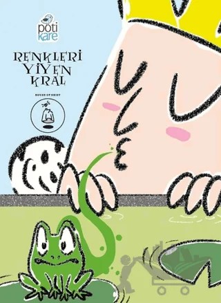 Renkleri Yiyen Kral – Zeynep Olgun Pamuk – Pötikare Yayıncılık kitap kapağı