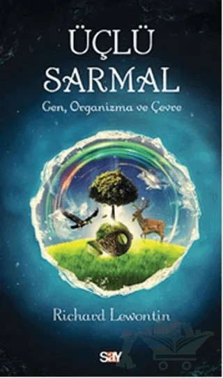 Üçlü Sarmal – Richard Lewontin – Say Yayınları kitap kapağı