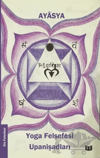 Yoga Felsefesi ve Upanişadları – Ayasya – Vaveyla Yayıncılık kitap kapağı