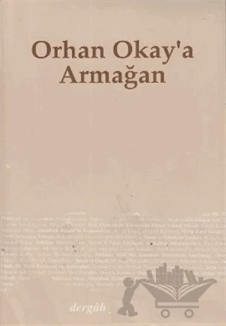 Orhan Okay’a Armağan – Kolektif – Dergah Yayınları kitap kapağı