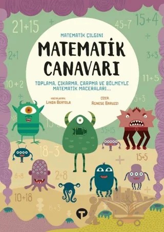 Matematik Canavarı - Matematik Çılgını – Linda Bertola – Turkuvaz Çocuk kitap kapağı