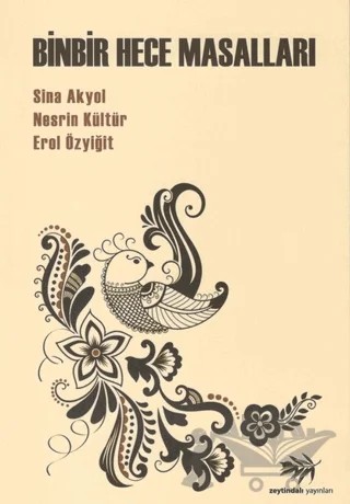 Binbir Hece Masalları – Erol Özyiğit, Nesrin Kültür, Sina Akyol – Zeytindalı Yayınları kitap kapağı