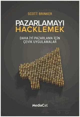Pazarlamayı Hacklemek – Scott Brinker – MediaCat Kitapları kitap kapağı