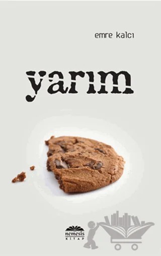 Yarım – Emre Kalcı – Nemesis Kitap kitap kapağı