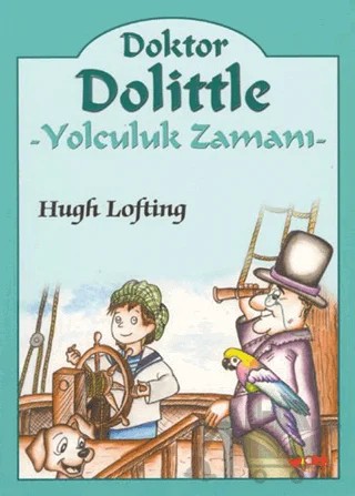 Doktor Dolittle Yolculuk Zamanı – Hugh Lofting – Çilek Kitaplar kitap kapağı