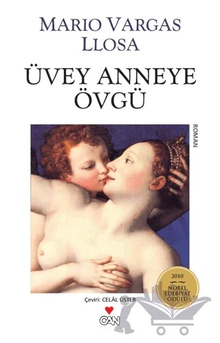 Üvey Anneye Övgü – Mario Vargas Llosa – Can Yayınları kitap kapağı