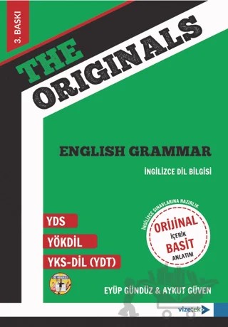 The Originals English Grammar – Eyüp Gündüz, Aykut Güven – Vizetek Yayıncılık kitap kapağı